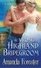 [Campbell Sisters 02] • The Wrong Highland Bridegroom